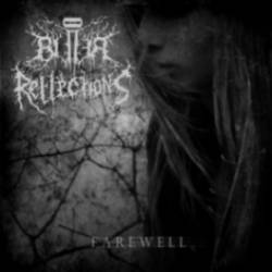 Bitter Reflections : Farewell